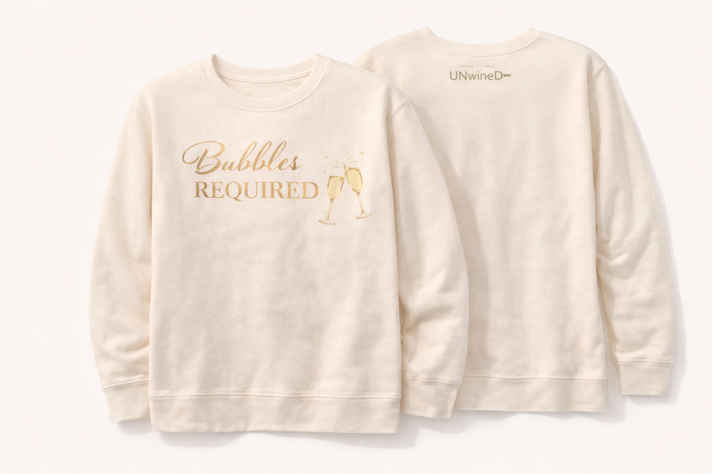 2026 UnwineD "Bubbles Required" Crewneck