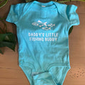 Daddy's Little Fishing Buddy - Onesie